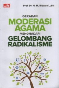 Image of Gerakan Moderasi Agama Menghadapi Gelombang Radikalisme