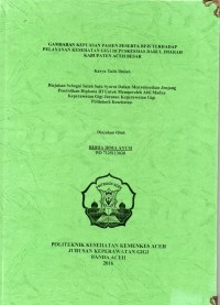 Image of Gambaran Kepuasan Pasien Peserta BPJS Terhadap Pelayanan Kesehatan Gigi di Puskesmas Darul Imarah Kabupaten Aceh Besar