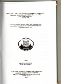Image of Pengaruh Aroma Umpan dan Warna Kertas Perangkap Terhadap Jumlah Lalat Rumah (Musca Domestica) yang Terperangkap Tahun 2016