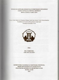 Image of Tinjauan Sanitasi Lingkungan Perumahan di Daearah Aliran Sungai Gampong Sidorejo Kota Langsa Tahun 2016