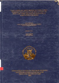 Image of Kajian Perilaku Hidup Bersih dan Sehat (PHBS) Terhadap Status Gizi Anak Usia 1-3 Tahun di Desa Lam Ujong Kecamatan Baitussalam Kabupaten Aceh Besar