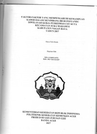 Image of Faktor-Faktor yang Mempengaruhi Kemampuan Kader dalam Menimbang BB di Posyandu diwilayah Kerja Puskesmas Cot Kuta Kecamatan Suka Makmue Kabupaten Nagan Raya Tahun 2017