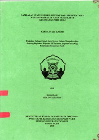 Image of Gambaran Status Debris Ditinjau dari Menyikat Gigi pada Murid Kelas V dan VI Min Labui Kecamatan Pidie Sigli