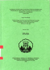 Image of Gambaran Pengetahuan Menyikat Gigi dan Debris pada Murid Kelas V SDN Lamsayuen Kecamatan Ingin Jaya Kabupaten Aceh Besar Tahun 2018