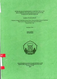 Image of Pemeliharaan Kebersihan Gigi dan Mulut di Desa Meriah Jaya Kecamatan Gajah Putih Kabupaten Bener Meriah