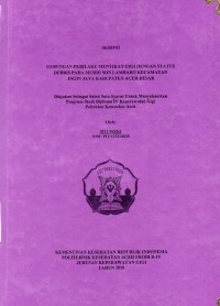 Image of Hubungan Perilaku Menyikat Gigi Dengan Status Debris pada Murid MIN Lambaro Kecamatan Ingin Jaya Kabupaten Aceh Besar