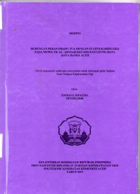 Image of Hubungan Peran Orang Tua Dengan Status Karies Gigi pada Murid TK Al - Aisyiah Kecamatan Lueng Bata Kota Banda Aceh