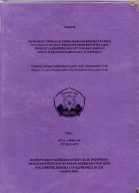 Image of Hubungan Tindakan Pemeliharaan Kesehatan Gigi dan Mulut Dengan Penyakit Periodontitis pada Penderita Diabetes mellitus di Kecamatan Johan Pahlawan Kabupaten Aceh Barat
