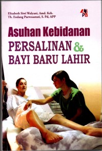 Image of Asuhan Kebidanan Persalinan & Bayi Baru Lahir