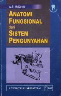 Image of Anatomi Fungsional Dari Sistem Pengunyahan