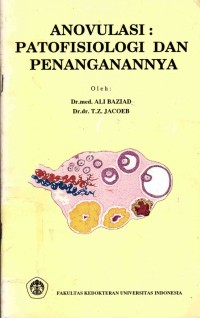 Image of Anovulasi: Patofisiologi dan Penanganannya