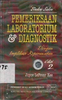 Image of Buku Saku Pemeriksaan Laboratorium & Diagnostik: Dengan Implikasi Keperawatan ed.2