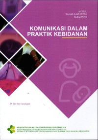 Image of Modul Bahan Ajar Cetak Kebidanan Komunikasi Dalam Praktik Kebidanan