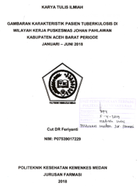 Image of Gambaran Karakteristik Pasien Tuberkulosis Di Wilayah Kerja Puskesmas Johan Pahlawan Kabupaten Aceh Barat Periode Januari - Juni 2018