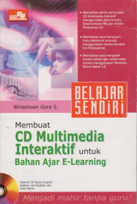 Image of Belajar Sendiri membuat CD Multimedia Interaktif Untuk Bahan Ajar E-Learning