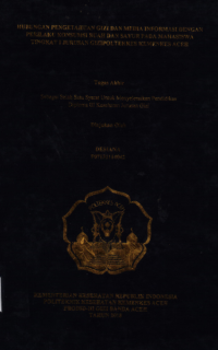 Image of Hubungan Pengetahuan Gizi dan Media Informasi Dengan Perilaku Konsumsi Buah dan Sayur Pada Mahasiswa Tingkat I Jurusan Gizi Poltekkes Kemenkes Aceh