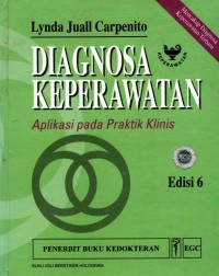 Image of Diagnosa Keperawatan : Aplikasi pada Praktik Klinis, Ed.6