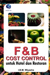 Image of F dan B Cost control untuk hotel dan restoran