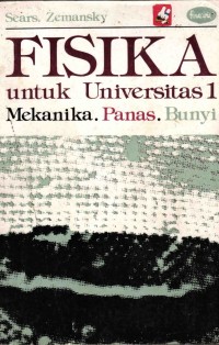 Image of Fisika Untuk Universitas 1 (Mekanika, Panas, Bunyi)