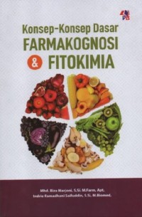 Image of Konsep-Konsep Dasar Farmakognosi & Fitokimia