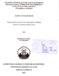 Image of Uji Efek Ekstrak Etanol Daun Mangrove (Rhizophora Stylosa) Terhadap Penyembuhan Luka Sayat Pada Kelinci (Oryctoglacus Cuniculus)