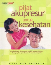 Image of Pijat Akupresur Untuk Kesehatan