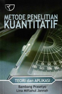 Image of Metode Penelitian Kuantitatif Teori dan Aplikasi