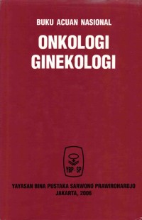 Image of Buku Acuan Nasional Onkologi Ginekologi