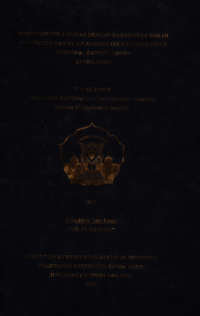 Image of Hubungan Pola Makan Dengan Kadar Gula Darah Pada Pasien Rawat Jalan Diabetes Mellitus Tipe II di RSUD dr. Zainoel Abidin Banda Aceh