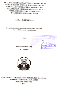 Image of Analisis Pengetahuan Tentang Obat Anti Inflamasi Non Steroid Pada Mahasiswa Diploma III Tingkat Pertama Jurusan Gizi, Jurusan Keperawatan Gigi, Dan Jurusan Kesehatan Lingkungan Poltekkes Kemenkes Aceh