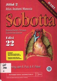 Image of Atlas Anatomi Manusia Sobotta Jilid 2 Batang Badan, Panggul, Ektremitas Bawah Ed 21, Jilid II