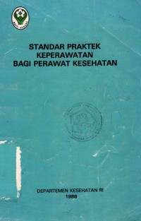 Image of Standar Praktek Keperawatan Bagi Perawat Kesehatan