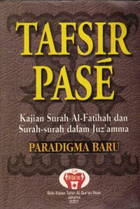 Image of Tafsir Pase: Kajian Surah Al-fatihah dan Surah-Surah Dalam Juz'amma