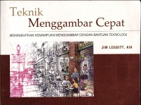 Image of Teknik Menggambar Cepat, Meningkatkan kemampuan Menggambar Dengan Bantuan Teknologi