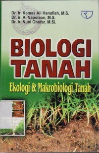 Image of Biologi Tanah : Ekologi & Makrobiologi Tanah