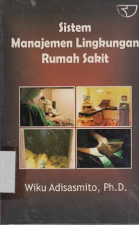 Image of Sistem Manajemen Lingkungan Rumah Sakit, ed.1