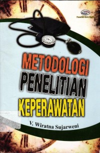 Image of Metodologi Penelitian Keperawatan