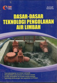 Image of Dasar-Dasar Teknologi Pengolahan Air Limbah