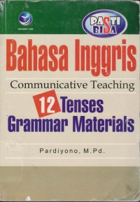 Image of Bahasa Inggris Communicative Teaching 12 Tenses Grammar Materials