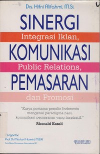 Image of Sinergi Integrasi Iklan, Komunikasi Public Relation Pemasaran dan Promosi