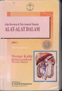 Image of Atlas Dan Buku Teks Anatomi Manusia Bagian 2 Alat-alat Dalam