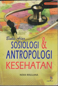 Image of Buku Ajar Sosiologi & Antropologi Kesehatan