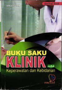 Image of Buku Saku Klinik Untuk Keperawatan Kebidanan