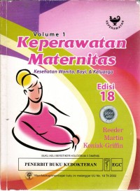 Image of Keperawatan Maternitas; Kesehatan Wanita , Bayi, & Keluarga Vol ed 18