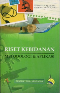 Image of Riset Kebidanan Metodologi dan Aplikasi