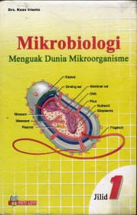 Image of Mikrobiologi : Menguak Dunia Mikroorganisme Jilid 1