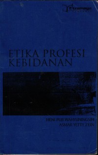 Image of Etika Profesi Kebidanan Dilengkapi Hukum Kesehatan Dalam Kebidanan
