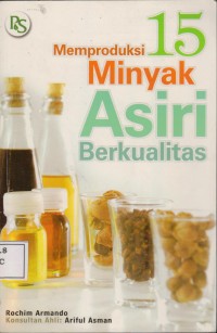 Image of Memproduksi Minyak Asiri Berkualitas