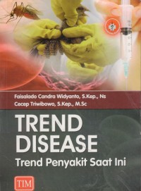 Image of Trend Disease Tren Penyakit Saat Ini