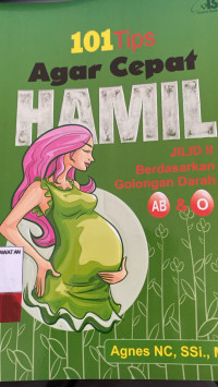 Image of 101 TIPS AGAR CEPAT HAMIL jilid 2